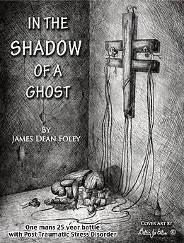 E-Book (epub) In the Shadow of a Ghost von James Dean Foley
