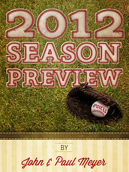 E-Book (epub) 2012 Baseball Preview von John Meyer