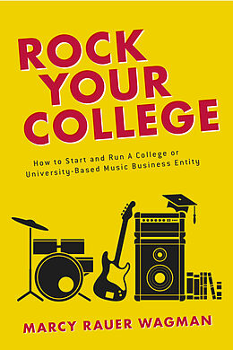 eBook (epub) Rock Your College de Marcy Rauer Wagman