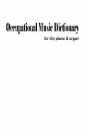 ePUB Occupational Music Dictionary For The Piano & Organ von Albert Venti