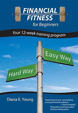 E-Book (epub) Financial Fitness for Beginners von Diana E. Young