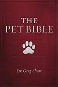 E-Book (epub) Pet Bible von Dr Greg Shaw
