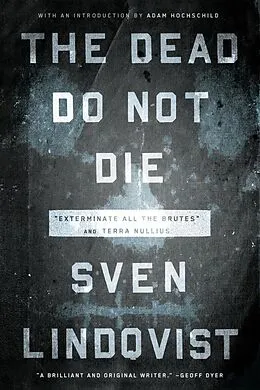 E-Book (epub) The Dead Do Not Die von Sven Lindqvist
