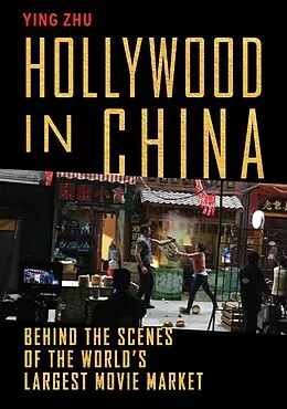 E-Book (epub) Hollywood in China von Ying Zhu