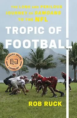 E-Book (epub) Tropic of Football von Rob Ruck