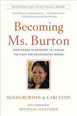 Couverture cartonnée Becoming Ms. Burton de Susan Burton, Cari Lynn