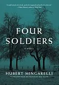E-Book (epub) Four Soldiers von Hubert Mingarelli