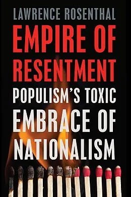 E-Book (epub) Empire of Resentment von Lawrence Rosenthal