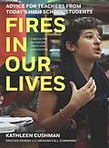 E-Book (epub) Fires in Our Lives von Kathleen Cushman, Kristien Zenkov, Meagan Call-Cummings