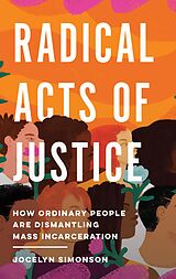 eBook (epub) Radical Acts of Justice de Jocelyn Simonson