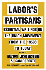 Livre Relié Labor's Partisans de Nelson Sonti, Samir Lichtenstein