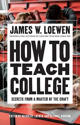 E-Book (epub) How to Teach College von James W. Loewen