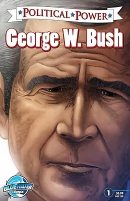 E-Book (pdf) Political Power: George H. W. Bush von Michael L. Frizell