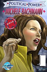 eBook (pdf) Political Power: Michele Bachmann de Cw Cooke