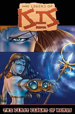 E-Book (pdf) Legend of Isis: The First Flight of Horus von Ryan Scott Ottney
