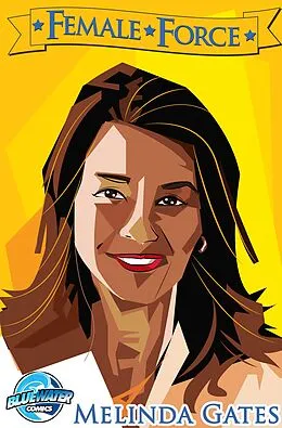 E-Book (pdf) Female Force: Melinda Gates von Melissa Seymour