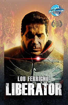 E-Book (pdf) Lou Ferrigno: Liberator von Aaron Pope