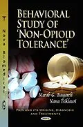 E-Book (pdf) Behavioral Study of 'Non-Opioid' Tolerance von Merab G. Tsagareli