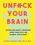 E-Book (epub) Unfuck Your Brain von Faith G. Harper