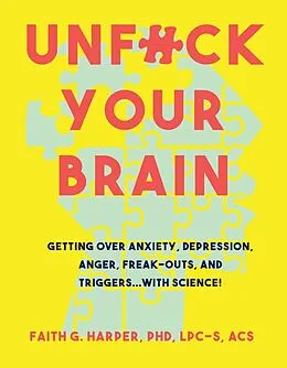 E-Book (epub) Unfuck Your Brain von Faith G. Harper