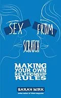 E-Book (pdf) Sex From Scratch von Sarah Mirk