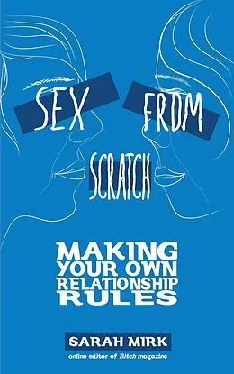 E-Book (pdf) Sex From Scratch von Sarah Mirk