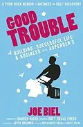E-Book (epub) Good Trouble von Joe Biel