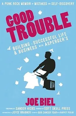 E-Book (epub) Good Trouble von Joe Biel