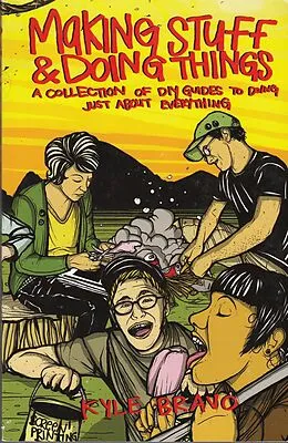 E-Book (pdf) Making Stuff and Doing Things von Kyle Bravo