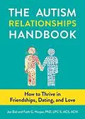 E-Book (epub) Autism Relationships Handbook, The von Joe Biel, Faith G. Harper