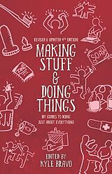 Couverture cartonnée Making Stuff and Doing Things de 