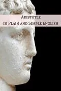 E-Book (epub) Aristotle in Plain and Simple English von Bookcaps