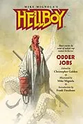 E-Book (epub) Hellboy: Odder Jobs von Frank Darabont