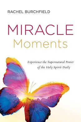 E-Book (epub) Miracle Moments von Rachel Burchfield