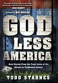 E-Book (epub) God Less America von Todd Starnes