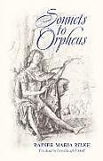 Couverture cartonnée Sonnets to Orpheus (Bilingual Edition) de Rainer Maria Rilke