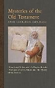 Livre Relié Mysteries of the Old Testament de Anne Catherine Emmerich, James Richard Wetmore