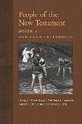 Couverture cartonnée People of the New Testament, Book I de Anne Catherine Emmerich, James Richard Wetmore