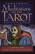 Fester Einband Meditations on the Tarot von Anonymous