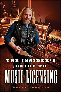 E-Book (epub) The Insider's Guide to Music Licensing von Brian Tarquin