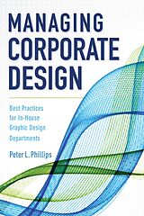 eBook (epub) Managing Corporate Design de Peter L. Phillips