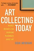 E-Book (epub) Art Collecting Today von Doug Woodham