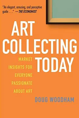 E-Book (epub) Art Collecting Today von Doug Woodham