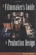 E-Book (epub) The Filmmaker's Guide to Production Design von Vincent Lobrutto