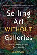 E-Book (epub) Selling Art without Galleries von Daniel Grant