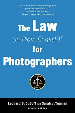 E-Book (epub) Law (in Plain English) for Photographers von Leonard D. DuBoff, Sarah J. Tugman