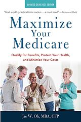 eBook (epub) Maximize Your Medicare, 2020-2021 Edition de Jae W. Oh