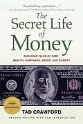 E-Book (epub) The Secret Life of Money von Tad Crawford