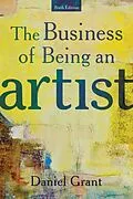 E-Book (epub) Business of Being an Artist von Daniel Grant