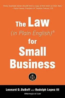 E-Book (epub) Law (in Plain English) for Small Business (Sixth Edition) von Leonard D. DuBoff, Rudolph Lopez